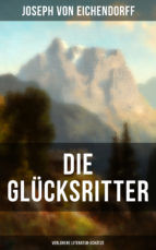 Portada de Die Glücksritter (Verlorene Literatur-Schätze) (Ebook)