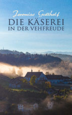 Portada de Die Käserei in der Vehfreude (Ebook)