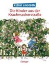 Die Kinder aus der Krachmacherstrasse.