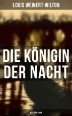 Portada de Die Königin der Nacht (Mystery-Krimi) (Ebook)