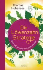 Portada de Die Löwenzahn-Strategie (Ebook)