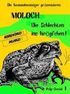 Portada de MOLOCH - Die Schlechten ins Kröpfchen! (Ebook)