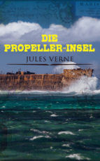 Portada de Die Propeller-Insel (Ebook)