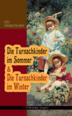Portada de Die Turnachkinder im Sommer & Die Turnachkinder im Winter (Ebook)