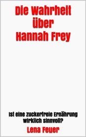 Portada de Die Wahrheit über Hannah Frey (Ebook)