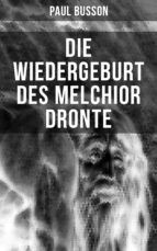 Portada de Die Wiedergeburt des Melchior Dronte (Ebook)