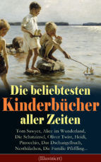 Portada de Die beliebtesten Kinderbücher aller Zeiten (Illustriert) (Ebook)