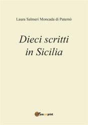 Portada de Dieci scritti in Sicilia (Ebook)