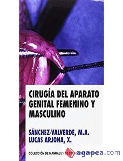 CIRUGIA DEL APARATO GENITAL FEMENINO Y MASCULINO