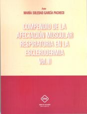 Portada de COMPENDIO DE LA AFECTACION MUSCULAR RESPIRATORIA EN LA ESCLERODERMIA VOL.2