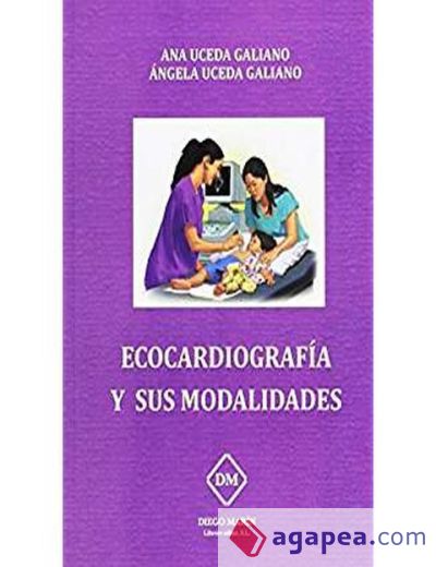 ECOCARDIOGRAFIA Y SUS MODALIDADES