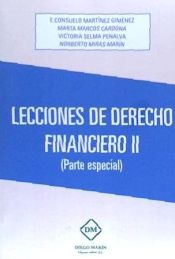 Portada de LECCIONES DE DERECHO FINANCIERO II (PARTE ESPECIAL)