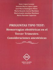 Portada de PREGUNTAS TIPO TEST HEMORRAGIAS OBSTETRICAS EN EL TERCER TRIMESTRE. CONSIDERACIONES ANESTESICAS