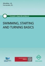 Portada de SWIMMING, STARTING AND TURNING BASICS