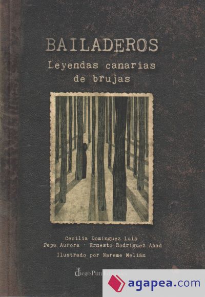 Bailaderos. Leyendas canarias de brujas