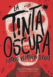 Portada de LA TINTA OSCURA Y OTROS RELATOS DE TERROR