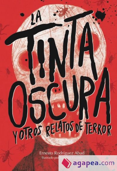 LA TINTA OSCURA Y OTROS RELATOS DE TERROR