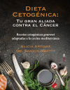 Dieta cetogénica: tu gran aliada contra el cáncer