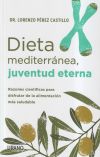 Dieta mediterránea, juventud eterna