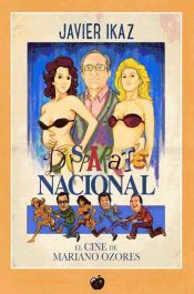Portada de Disparate Nacional: El cine de Mariano Ozores