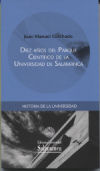 Diez años del Parque Científico de la Universidad de Salamanca