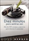 Diez minutos para sentirse zen