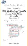 Diez propuestas para mejorar la calidad de la democracia en España