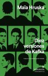 Diez Versiones De Kafka