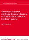 Diferencias de sexo en conductas de riesgo y tasas de mortalidad diferencial entre hombres y mujeres