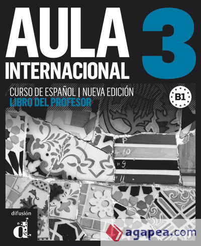 Aula internacional 3 Nueva edición (B1) - Libro del profesor