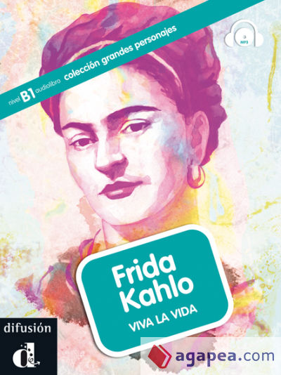 Colección Grandes Personajes. Frida Kahlo. Libro + CD