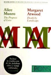 Portada de Colección Read & Listen - Alice Munro  ""The progress of love""/Margaret Atwood ""Death by landscape""+Cd