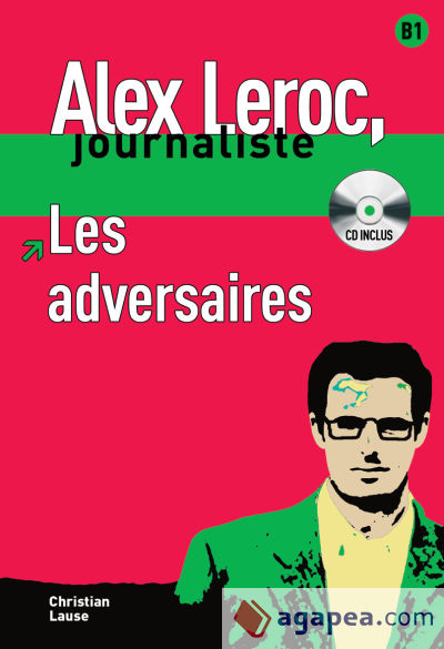 Collection Alex Leroc - Les adversaires + CD