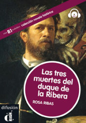 Portada de Las tres muertes del Duque de Ribera. Colección Novela histórica. Libro + CD