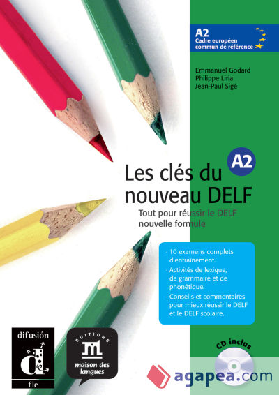 Les clés du nouveau DELF A2 Livre de l'élève+ CD