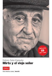 Portada de Mirta y el viejo señor. Serie América Latina. Libro + CD