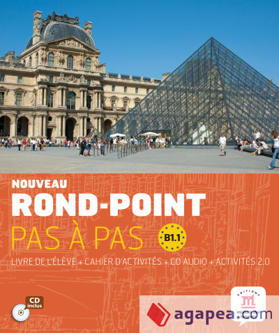 Nouveau Rond-Point Pas à Pas - Libro del alumno + Cuaderno de ejercicios + CD Nivel B1.1