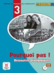 Portada de Pourquoi pas ! 3 Pack de ressources pédagogiques (3 CD-ROM)