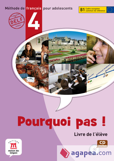 Pourquoi pas! 4 Libro del alumno + CD