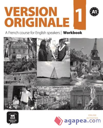 Version originale A1. Cahier d'exercices : méthode de français pour grands adolescents et adultes