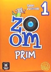 Portada de Zoom Prim, 1 Cahier d'activités