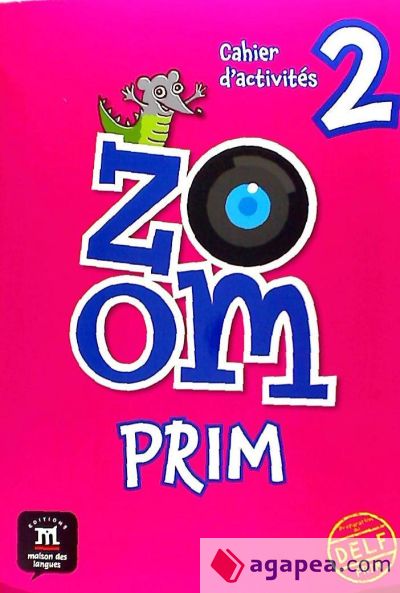 Zoom Prim 2, Cahier d'activit&eacute;s