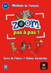 Portada de Zoom pas à pas 1 Livre de l´éleve+Cahier d'exercises + CD