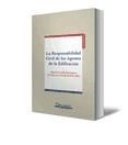 Portada de Responsabilidad Civil de los Agentes de la Edificación (Ebook)