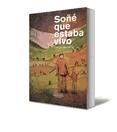 Portada de Soñé que estaba vivo (Ebook)