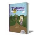 Portada de TUTUME El valor de la Actitud (Ebook)