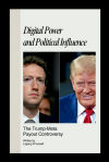 Digital Power and Political Influence