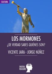 Portada de Los mormones. ¿De verdad sabes quiénes son?