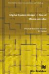 Digital System Design - Use of Microcontroller