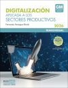 Digitalizaci&oacute;n aplicada a los sectores productivos GM (Edici&oacute;n 2026)